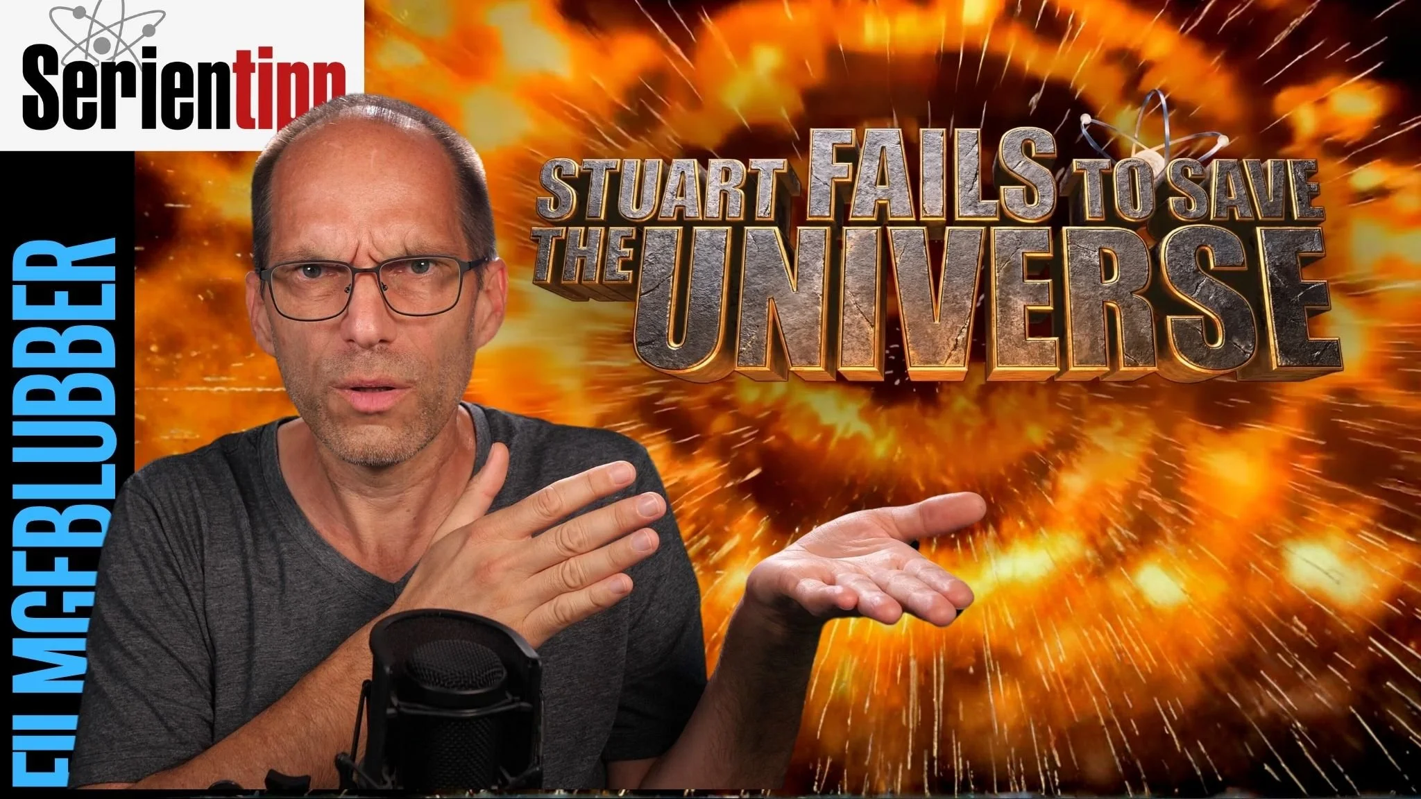 Geil aber Spinoff: "Stuart fails to save the Universe"
