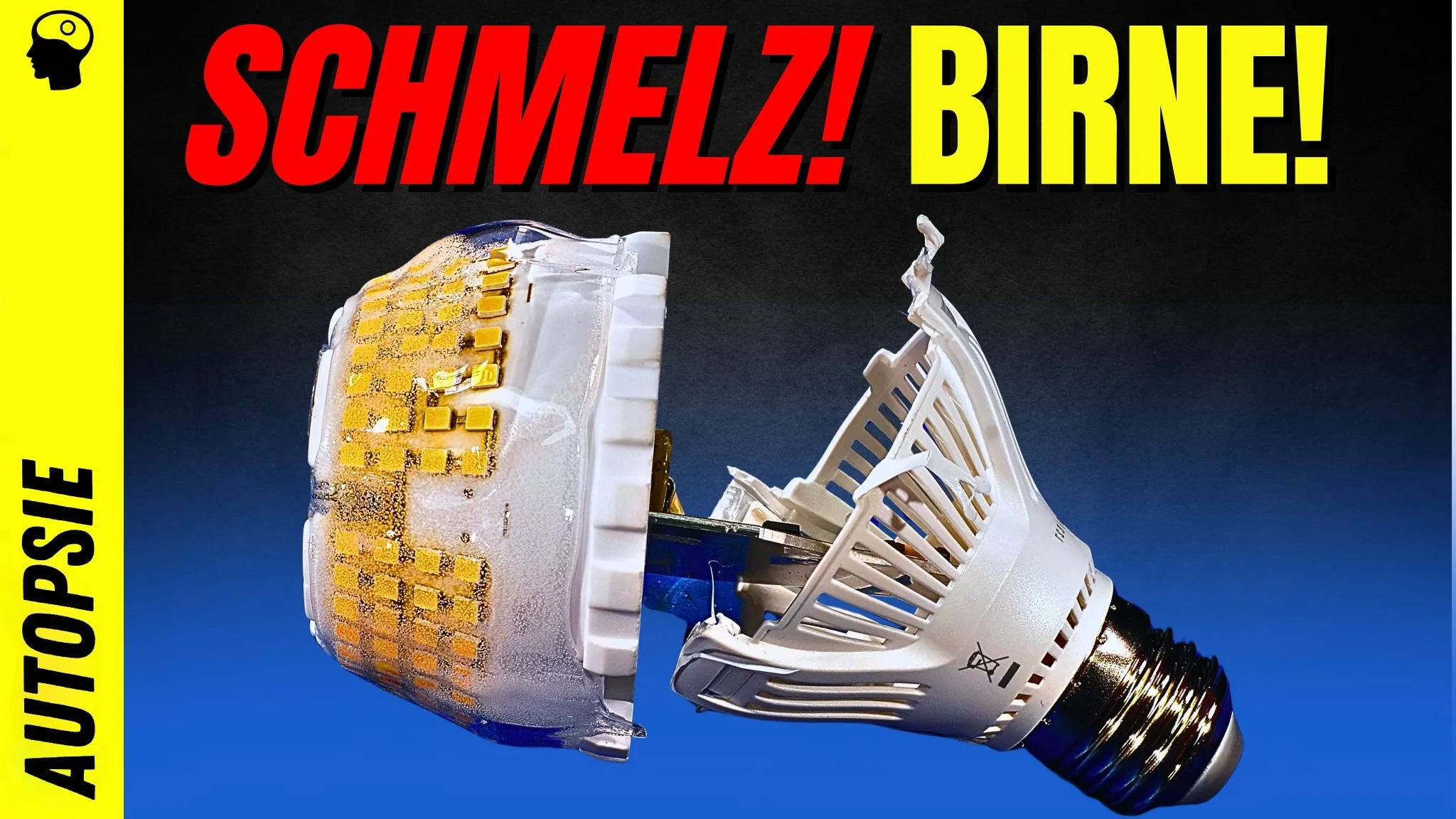 Da glüht die Birne! Geschmolzene Sansai E27 LED untersucht