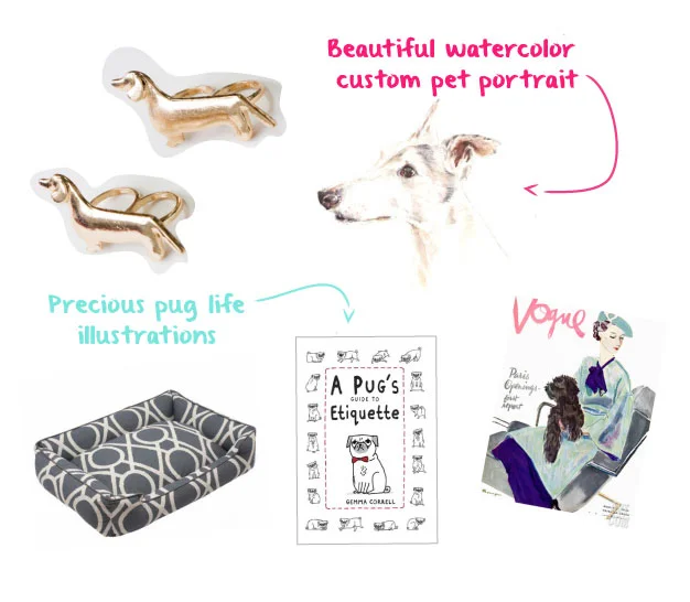 Double Finger Dachshund Ring from Azooshop , Custom Watercolor Pet Portrait by Emerald Tree , 1935 Vogue Cover Print from Conde Nast , A Pugs Guide to Etiquette by Gemma-Correll , Jax and BonesDog Bed from PetSwag .