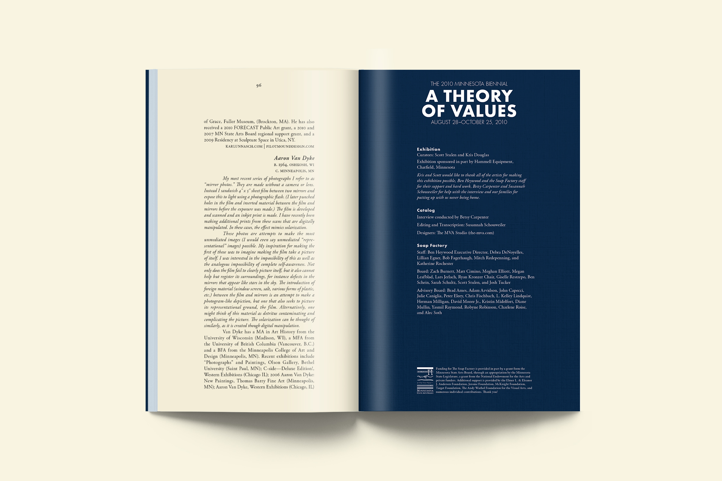Budget was a huge consideration for this project so we maximized our surfaces by utilizing the inside front and back covers. This coupled with reversing the type out of the blue ink had a bonus effect in that it looks as if the covers were printed on blue paper and heightens that materiality that we were after.