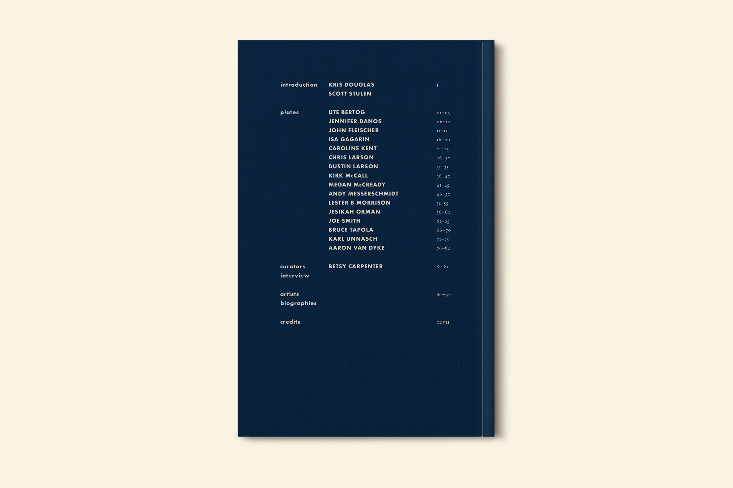 The back cover is a direct nod to academic journals where the list of contributors or table of contents is often printed on the cover. We took that idea but threw it on the back.