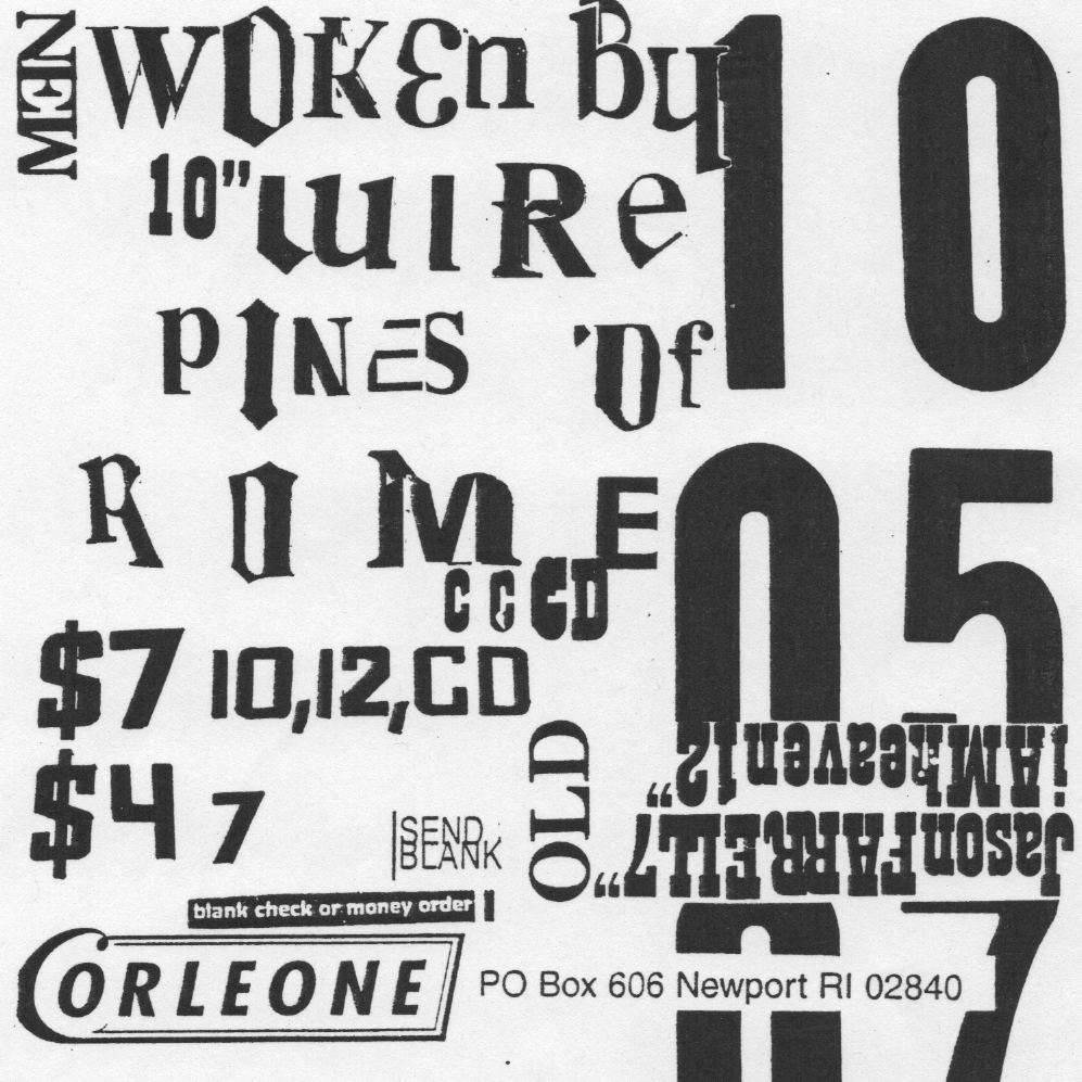 Corleone records ad designed by Joshua Hardisty in 1998 using rub-down lettering, photocopies and type drawn from photos of No Parking signs in Rhode Island.