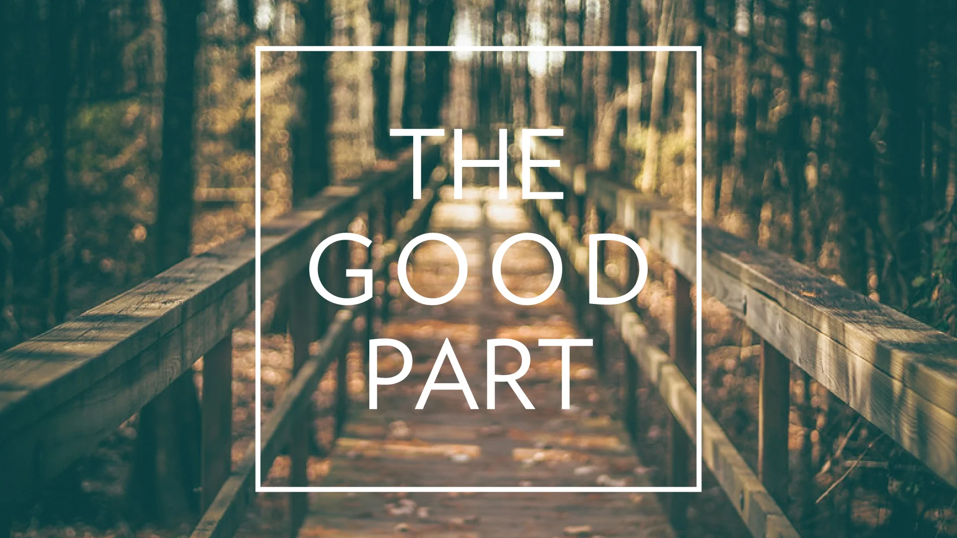GoodPart.jpg