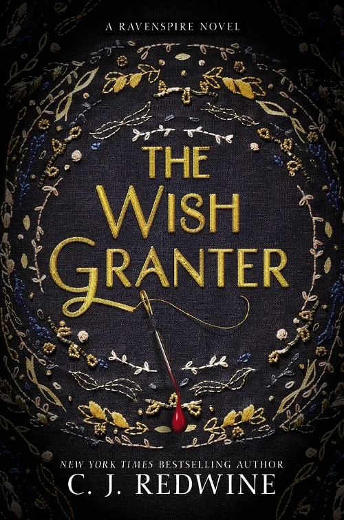 The Wish Granter by C. .J. Redwine Book Cover 
