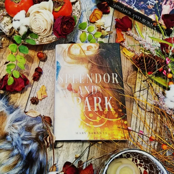 Splendor and Spark by Mary Taranta. Book #2 in the Shimmer and Burn Series. Image by taken by Book Swoon.