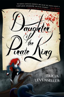 Daughter of the Pirate King by Tricia Levenseller Book Cover Small.jpg