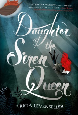 Daughter of the Siren Queen by Tricia Levenseller Book Cover Small.jpg