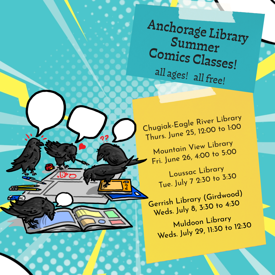 Comics Class at the Anchorage Muldoon Library 