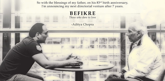 Chopra has insinuated that Befikre is a risk by his standards