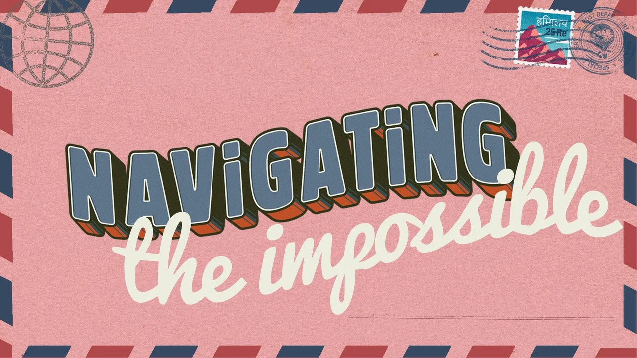 Navigating The Impossible