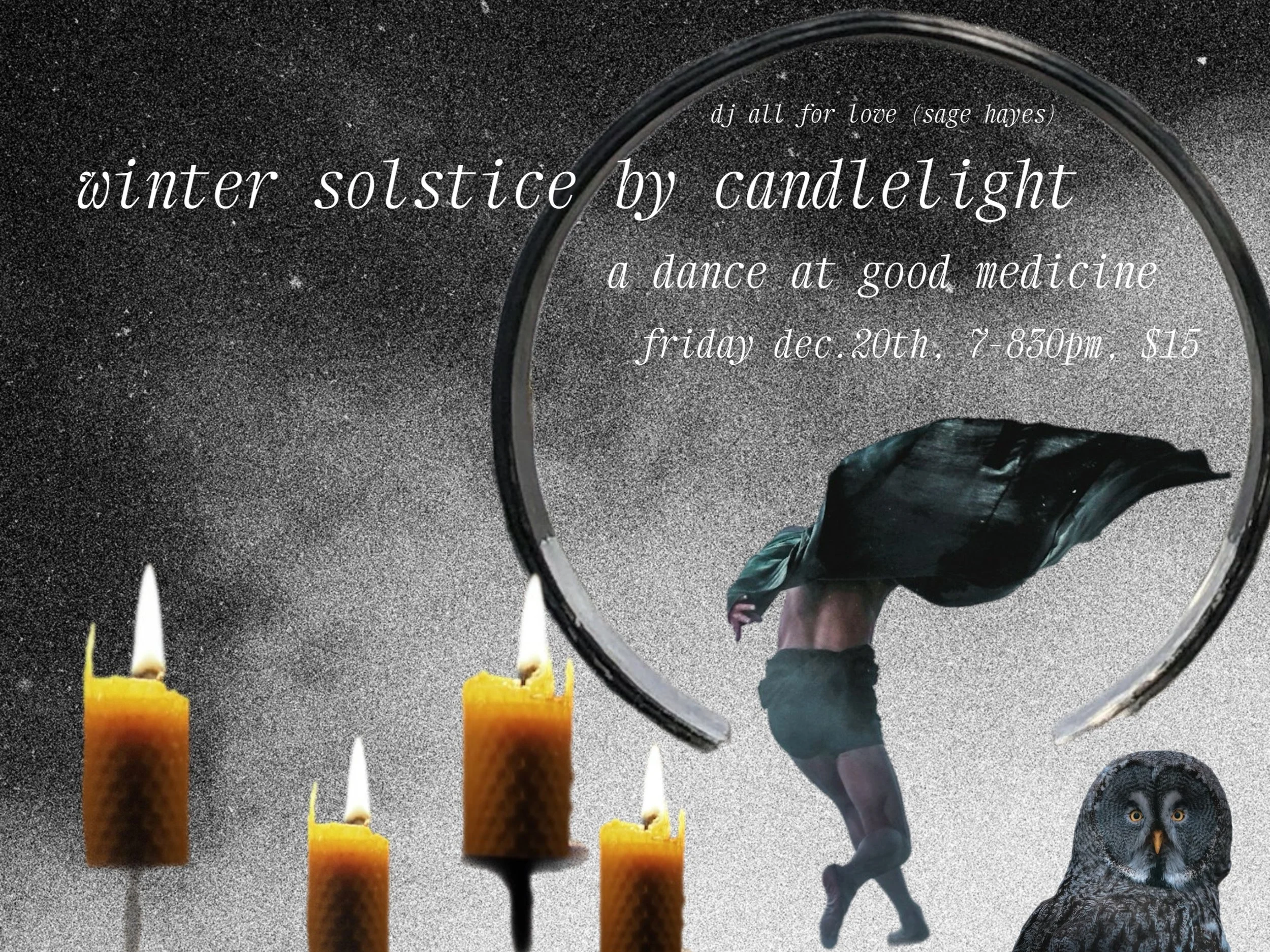 Winter Solstice Eve Candelight dance * SOLD OUT