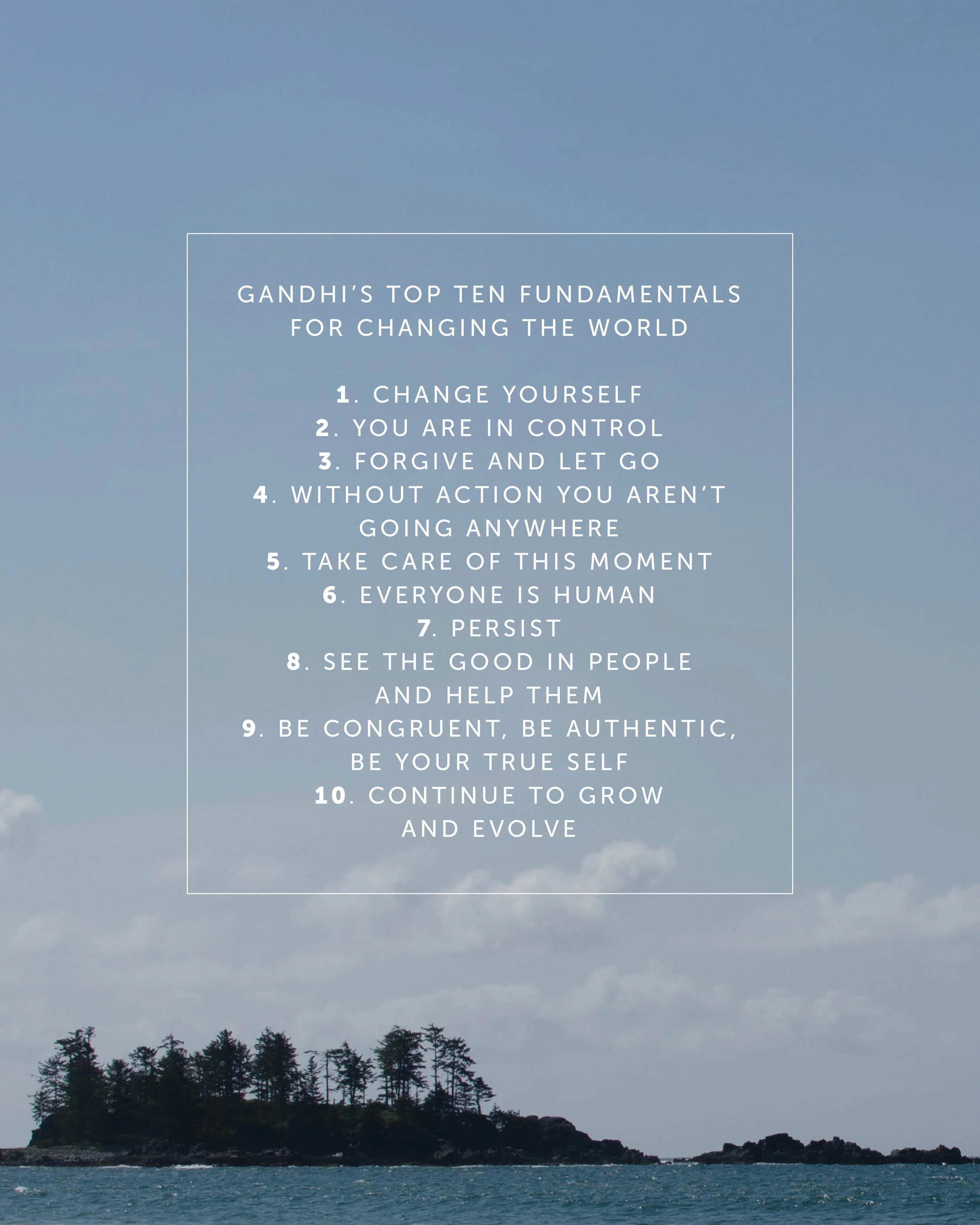 Gandhi's Top Ten Fundamentals for Changing the World
