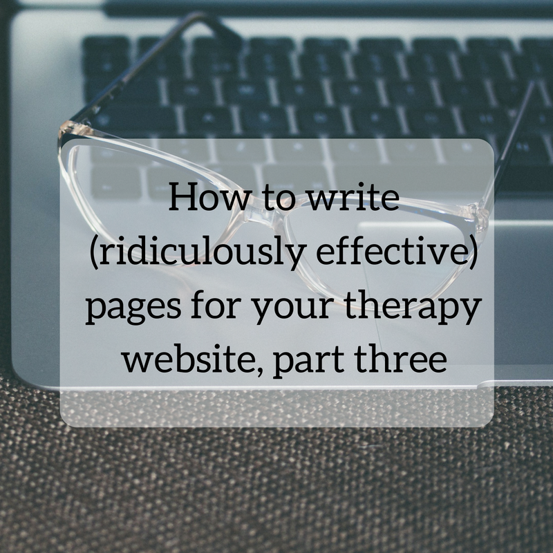 How to write pages on your therapy website part 3.png