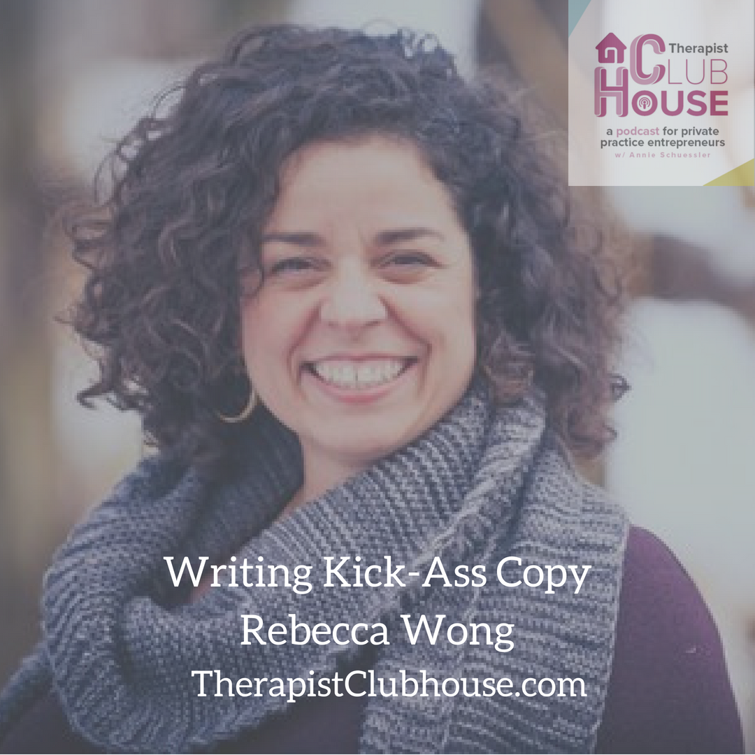 Writing Kick-Ass Copy With Rebecca Wong