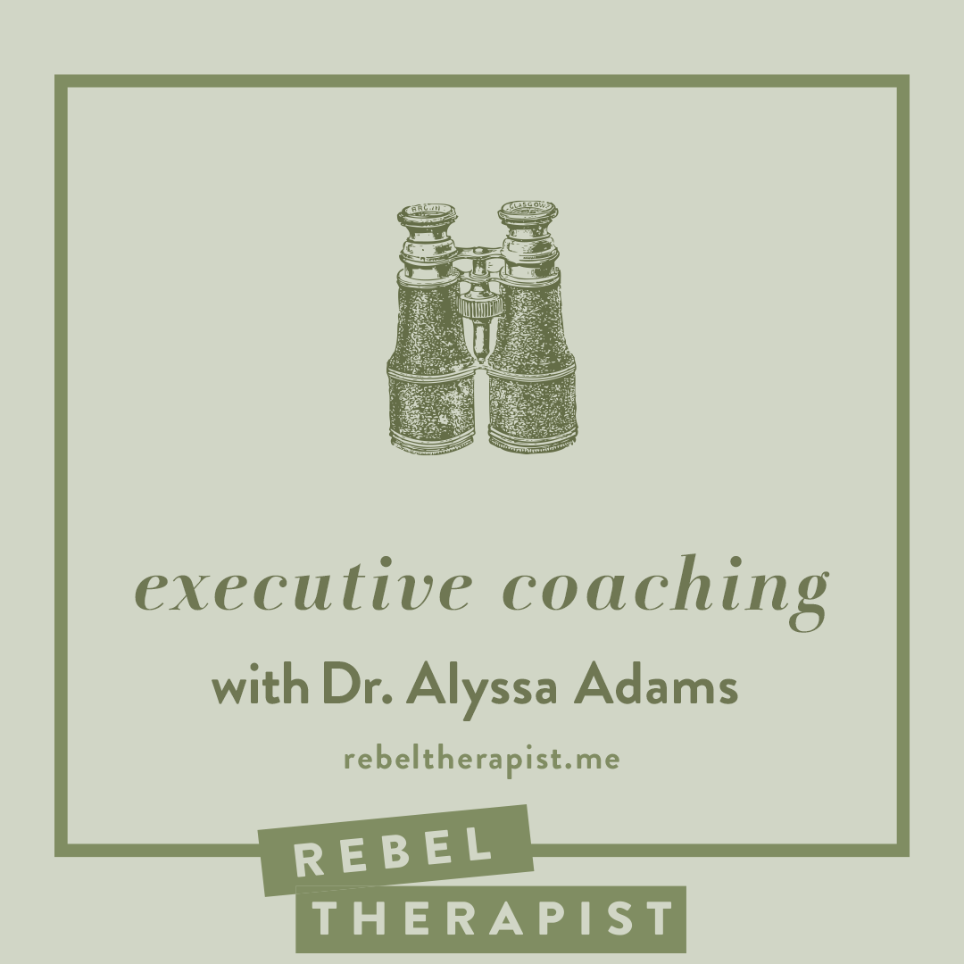 Executive Coaching With Dr. Alyssa Adams