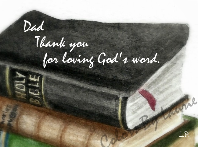 INSIDE: “Then he taught me and said to me, ‘Let your heart hold fast my words; Keep my commandments and live.’” Proverbs 4:4 Happy Father’s Day!