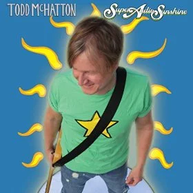 ToddMcHattonSuperAudioSunshine.jpg
