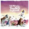 WalterMartinWereAllYoungTogether.jpg