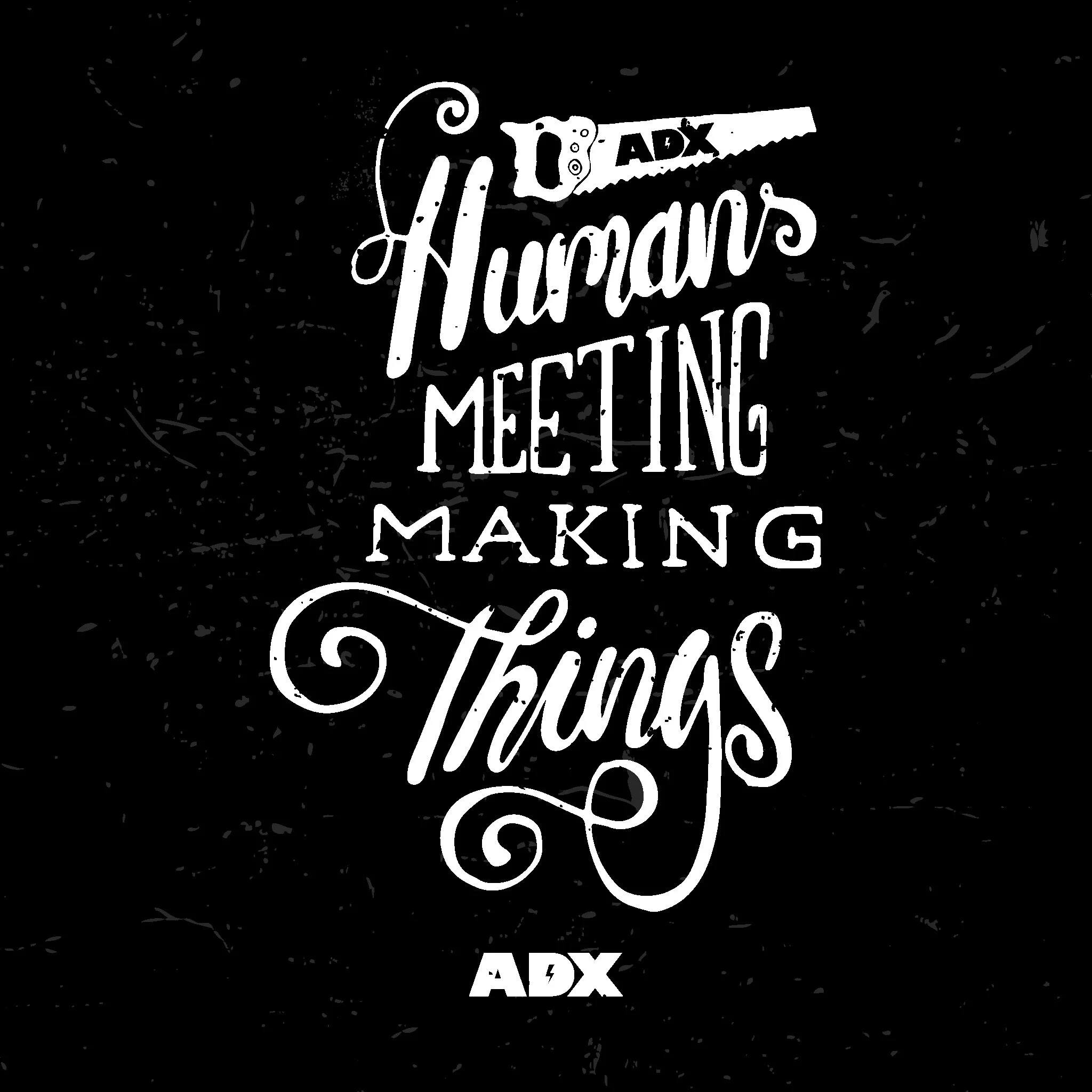 ADX_Humans_Meeting_Making_Things_1A_r3.jpg