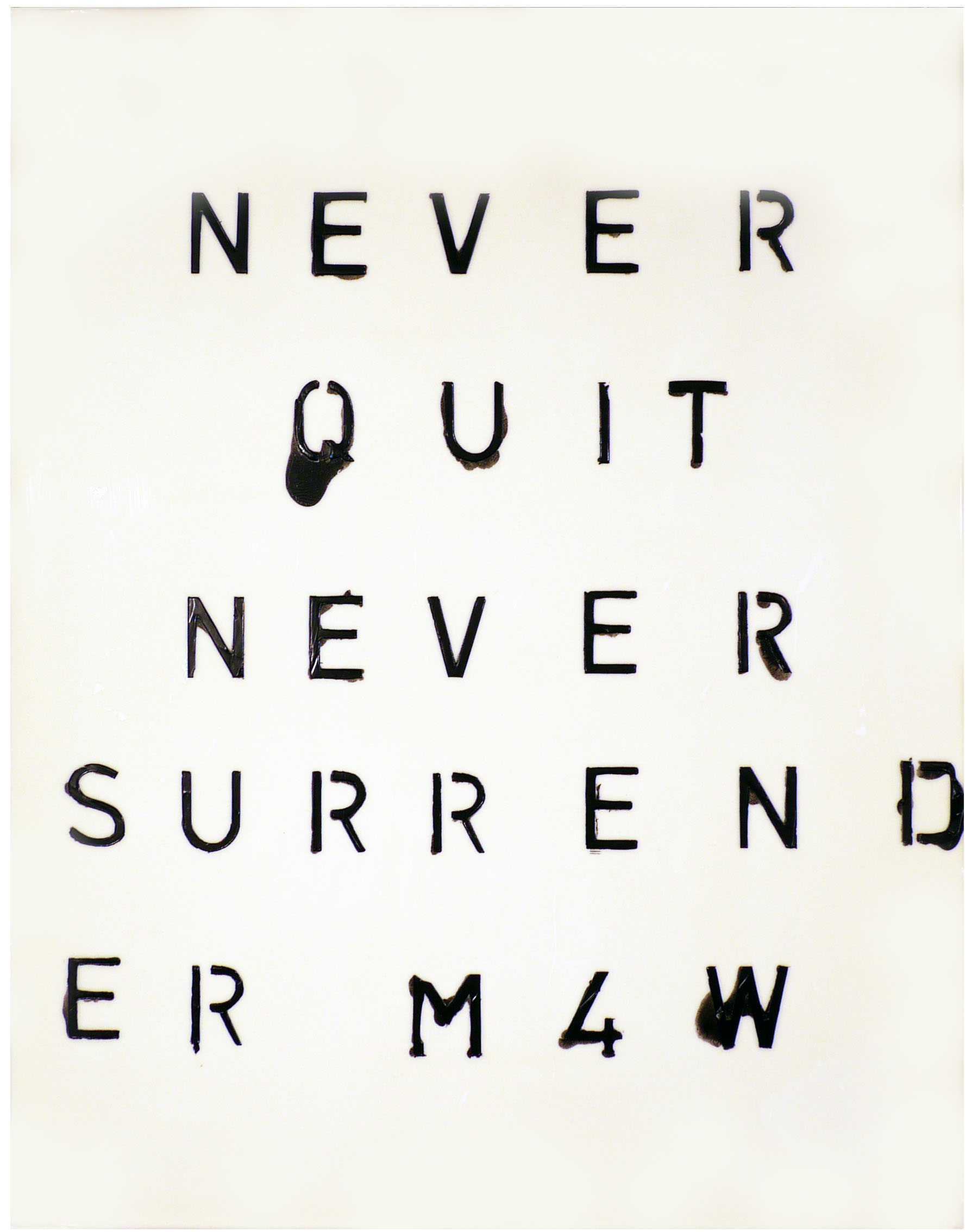  never quit never surrender  14 x 17.75 inches  acrylic wood 