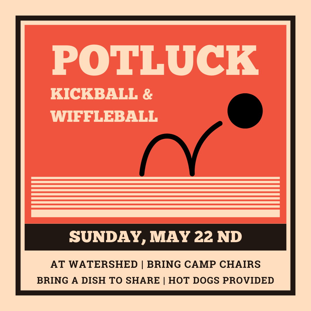 Potluck + Kiffleball