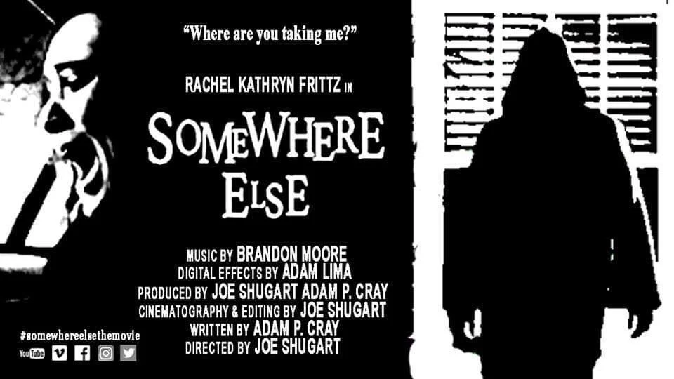  SOMEWHERE ELSE (short)  Director:  Joe Shugart  