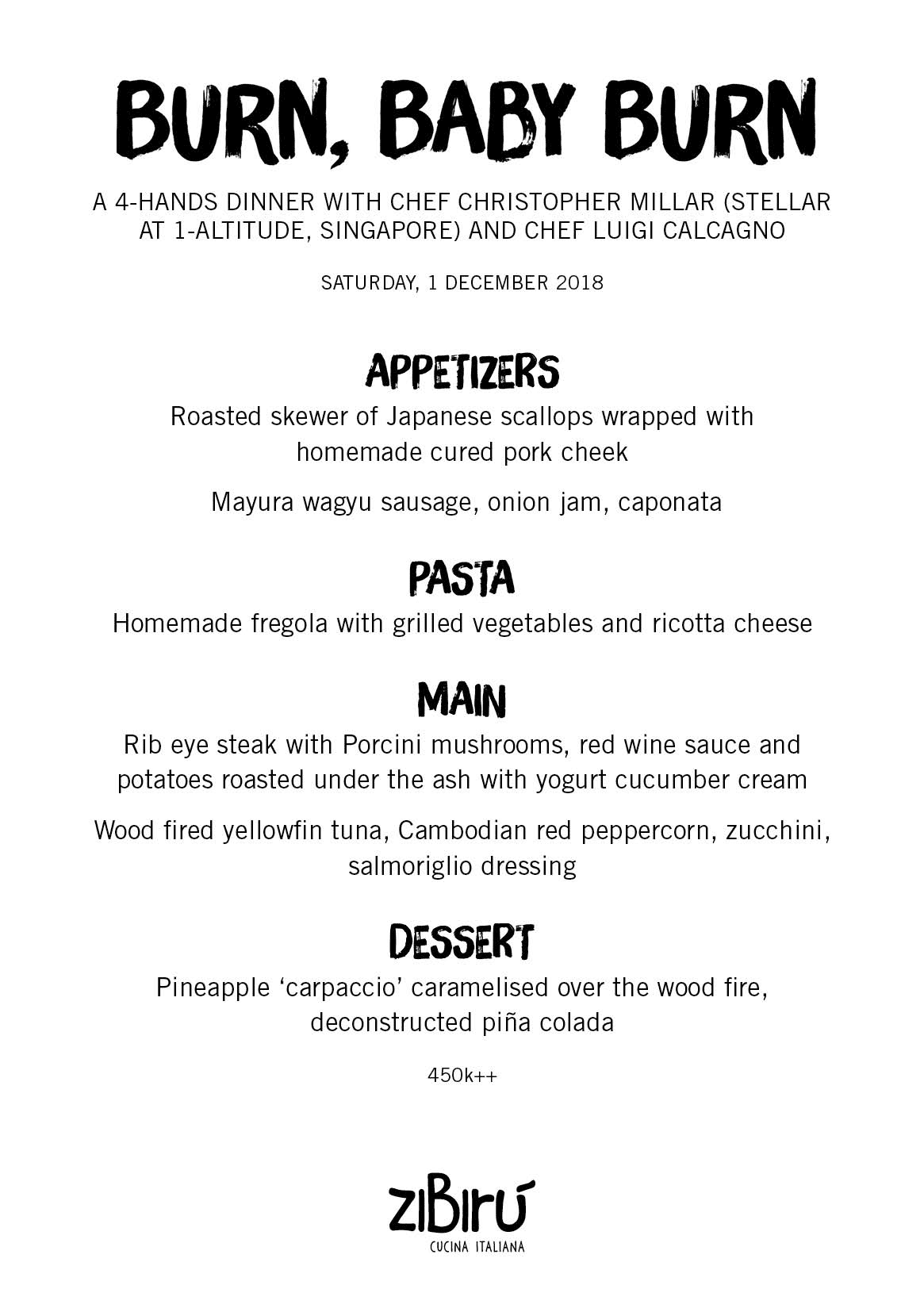 A menu all cooked over the wood fire.