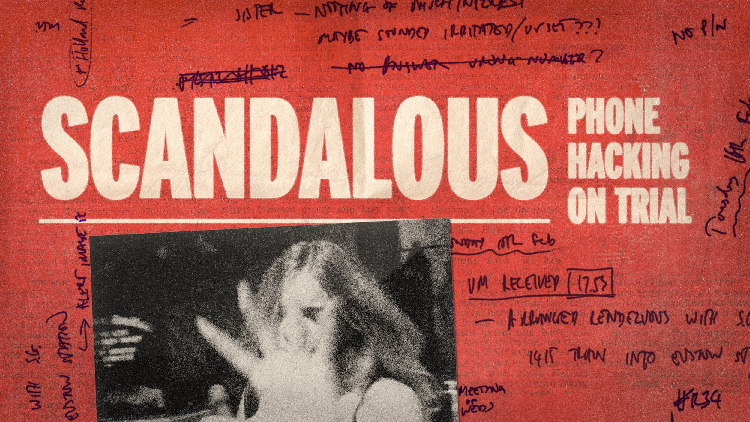 SCANDALOUS_IPlayer_image_ phone_hacking _on_trial.jpeg