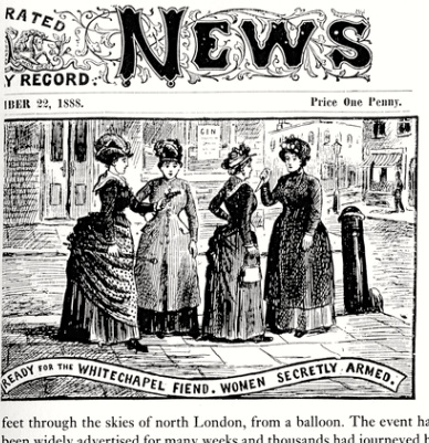 from The Illustrated Police News 1888. This image shows women arming themselves with pistols, knives, and clubs in order to fend off the "Whitechapel Fiend" - Jack the Ripper.