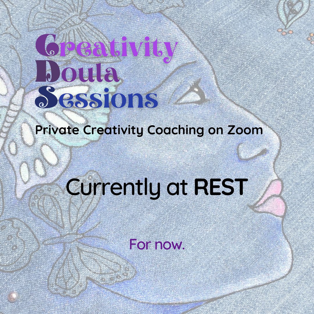 Private Creativity Doula Sessions on Zoom