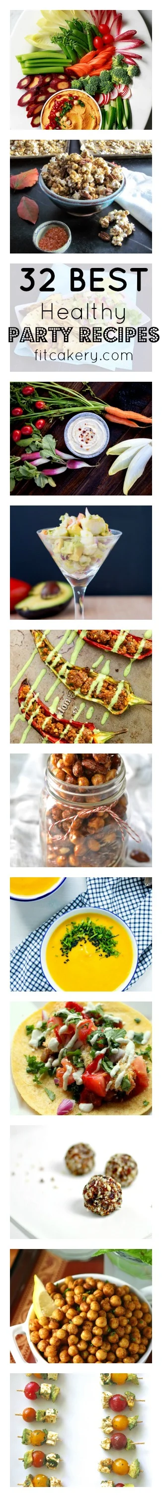 32 BEST Healthy Party Recipes | Fitcakery.com