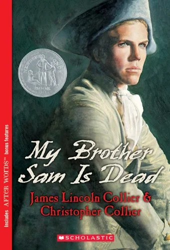 My Brother Sam is Dead by James Lincoln and Christopher Collier episode artwork