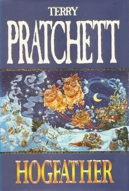 cover of Terry Pratchett's first edition Hogfather featuring a winter scene of a sled being pulled by hogs in a winter landscape