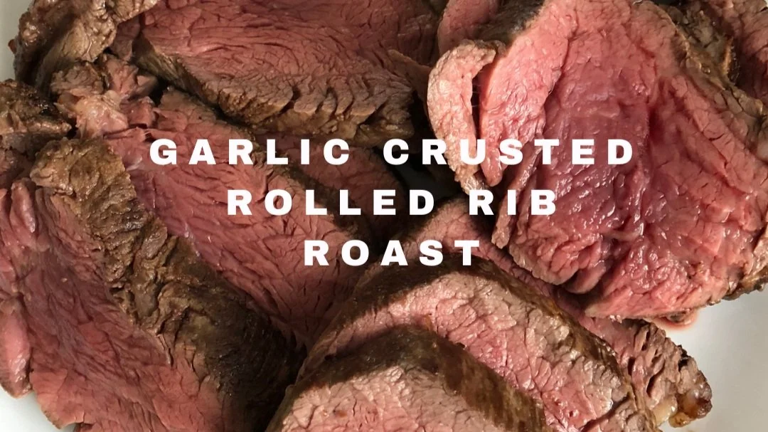 Garlic Crusted Rolled Rib Roast — WBDFarmily