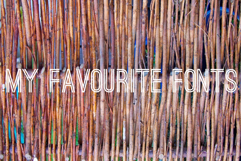 Favourite Fonts (1)