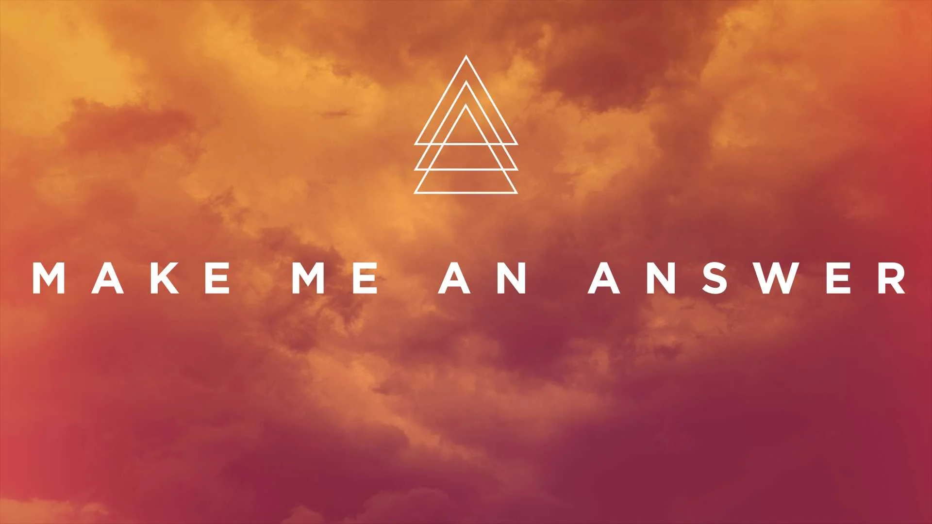 Make me an Answer.jpg