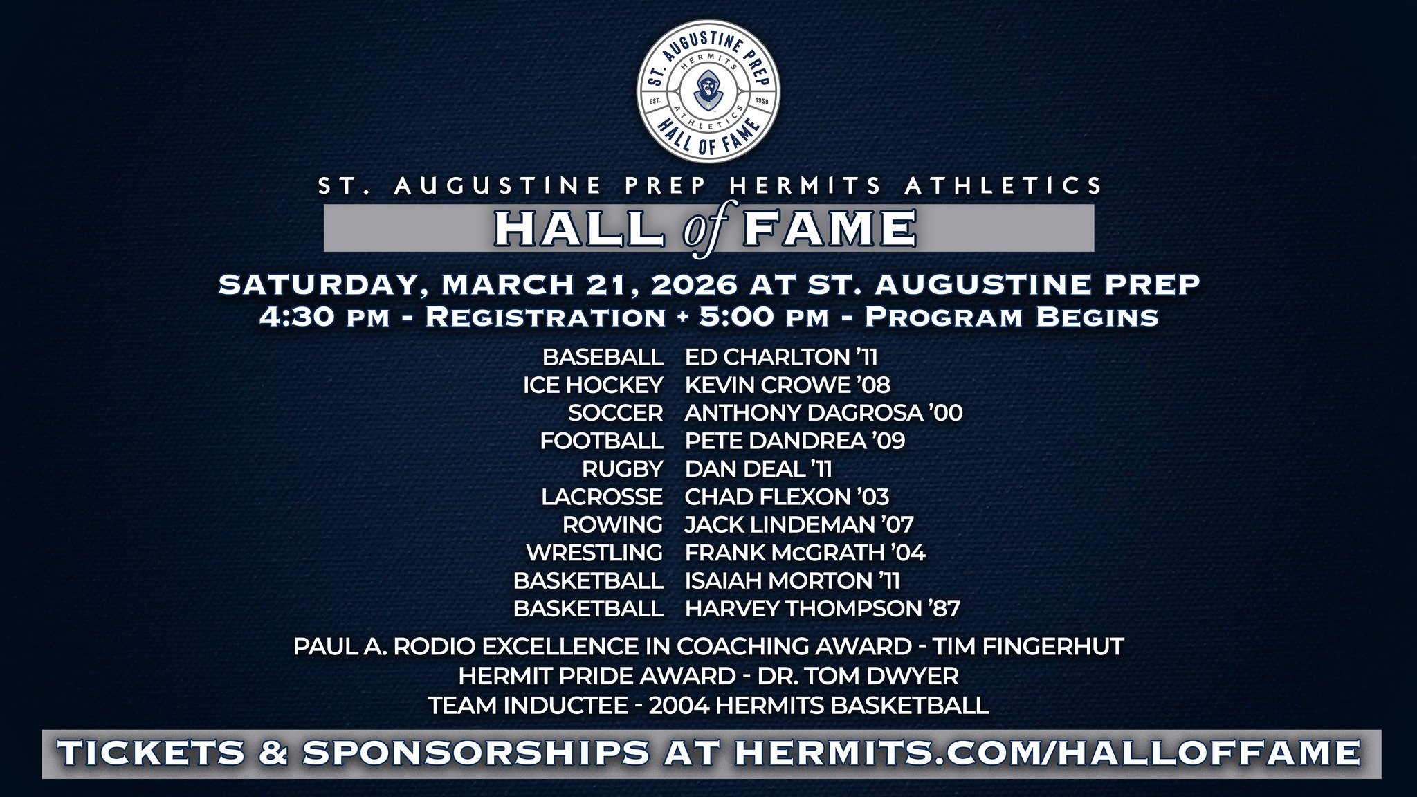 We&rsquo;re looking forward to celebrating another outstanding class of Hermits Athletics Hall of Fame inductees on Saturday, March 21.

This year&rsquo;s honorees represent the tradition, brotherhood, and Hermit Pride that continue to define @hermit