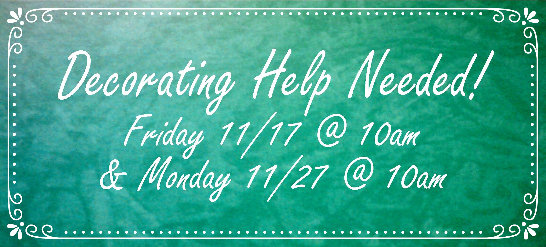 Decorating Help Needed 111317.jpg