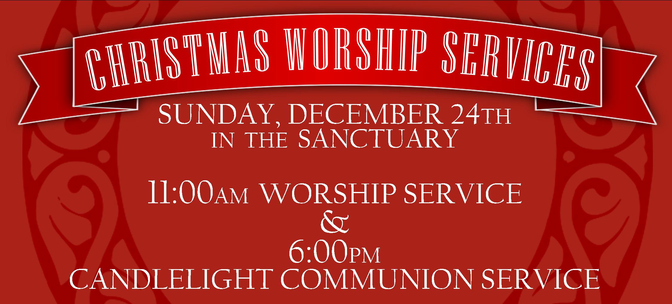Christmas Worship Services 121917.jpg
