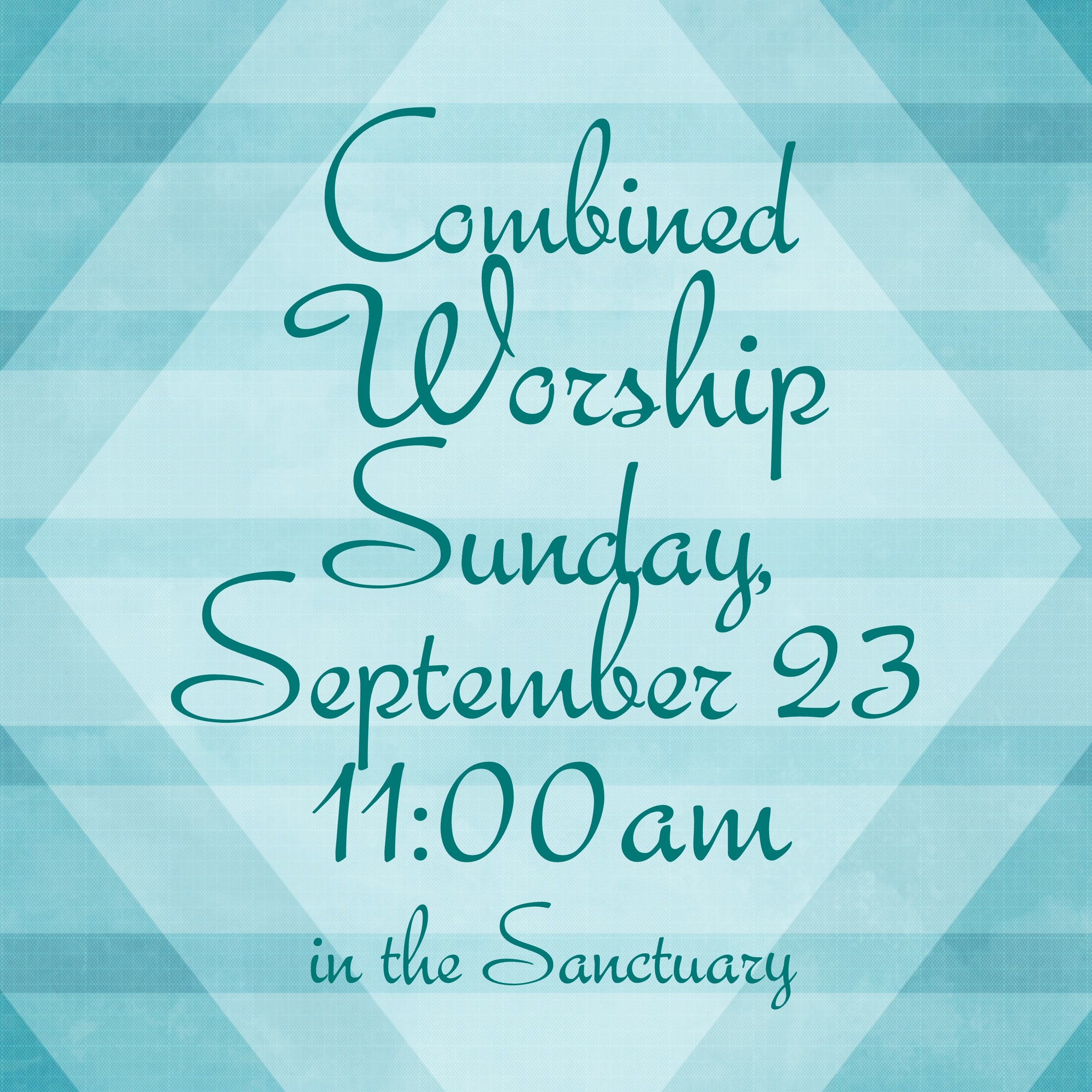 Combined Worship Insta 082818.jpg
