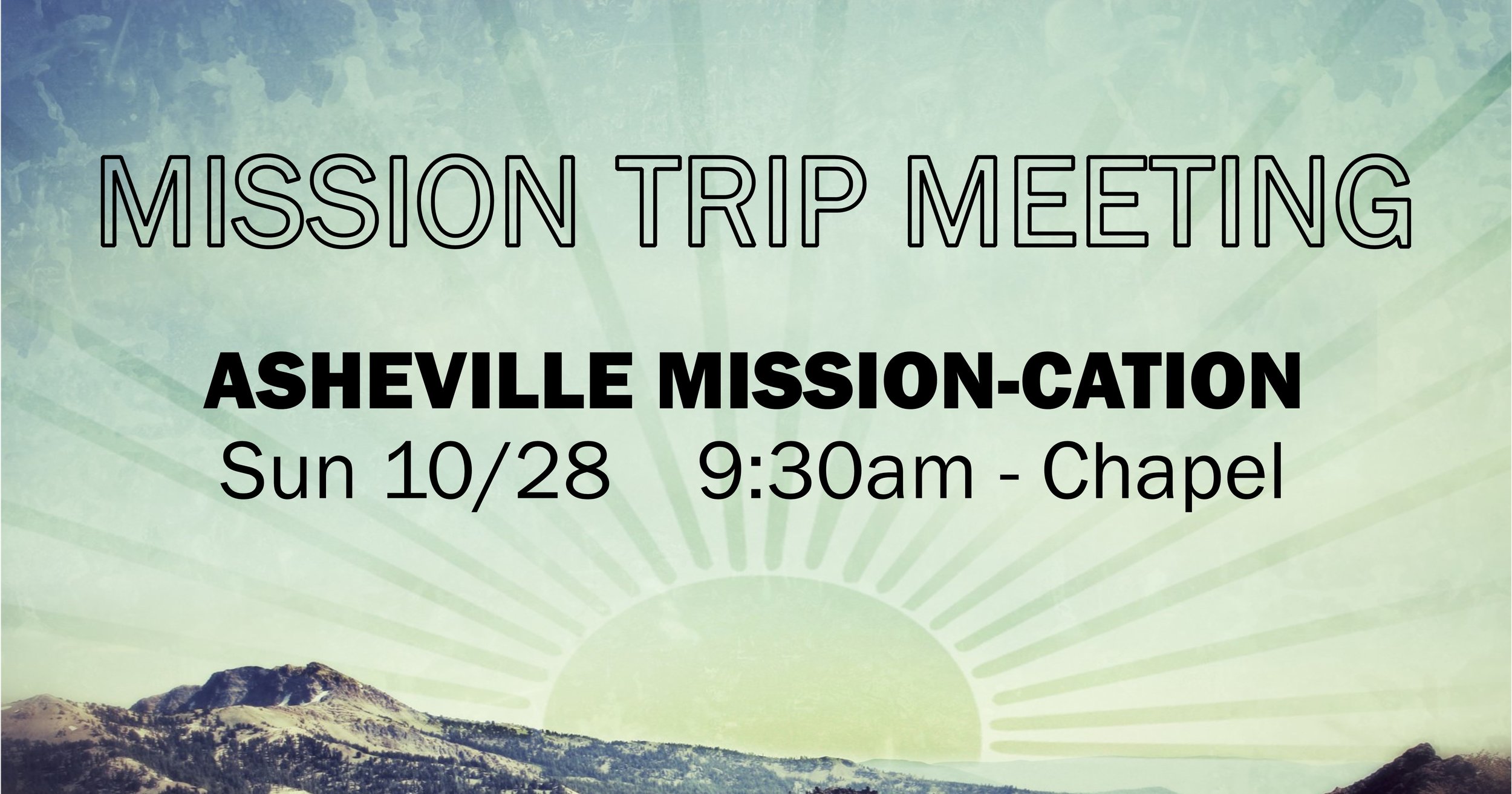 Mission Trip Mtgs asheville facebook link 102218.jpg