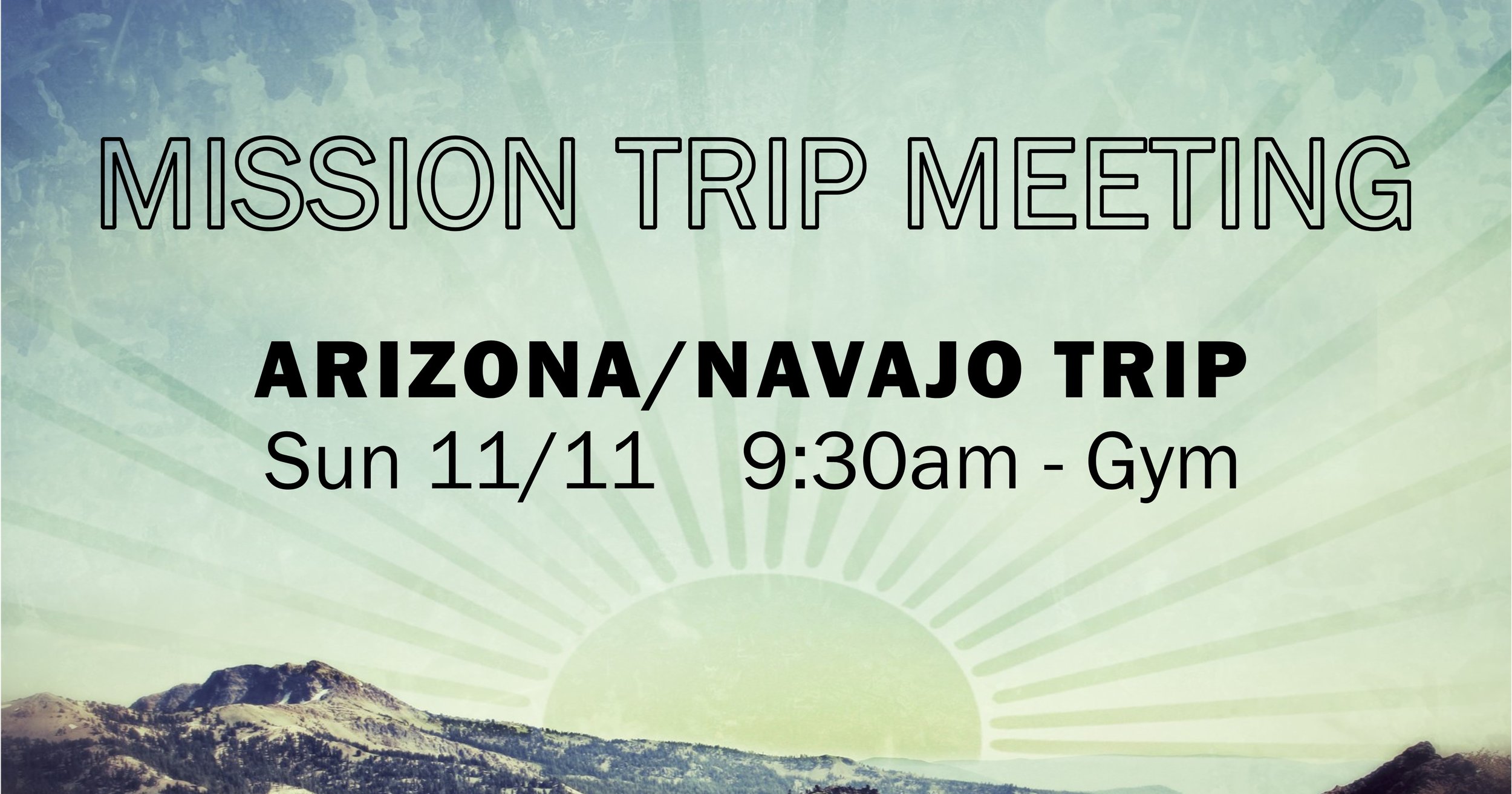 Mission Trip Mtg navajo facebook link 100718.jpg