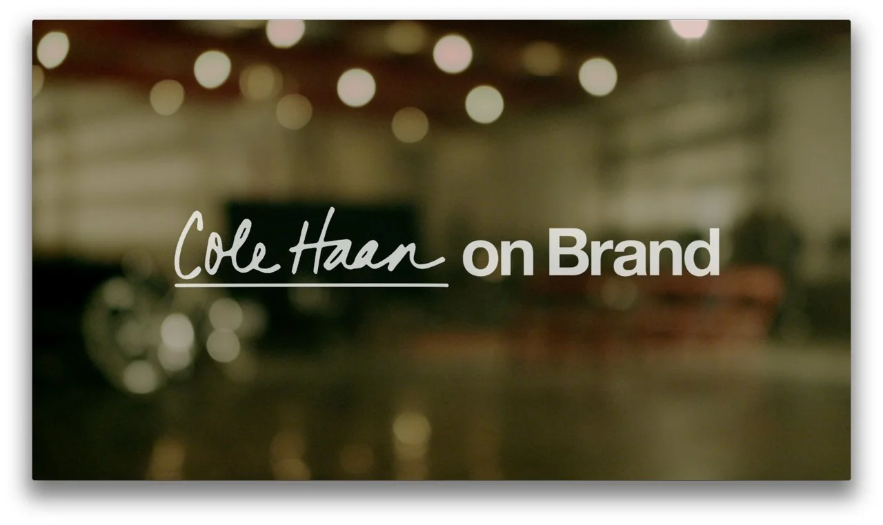 “Cole Haan on Brand”