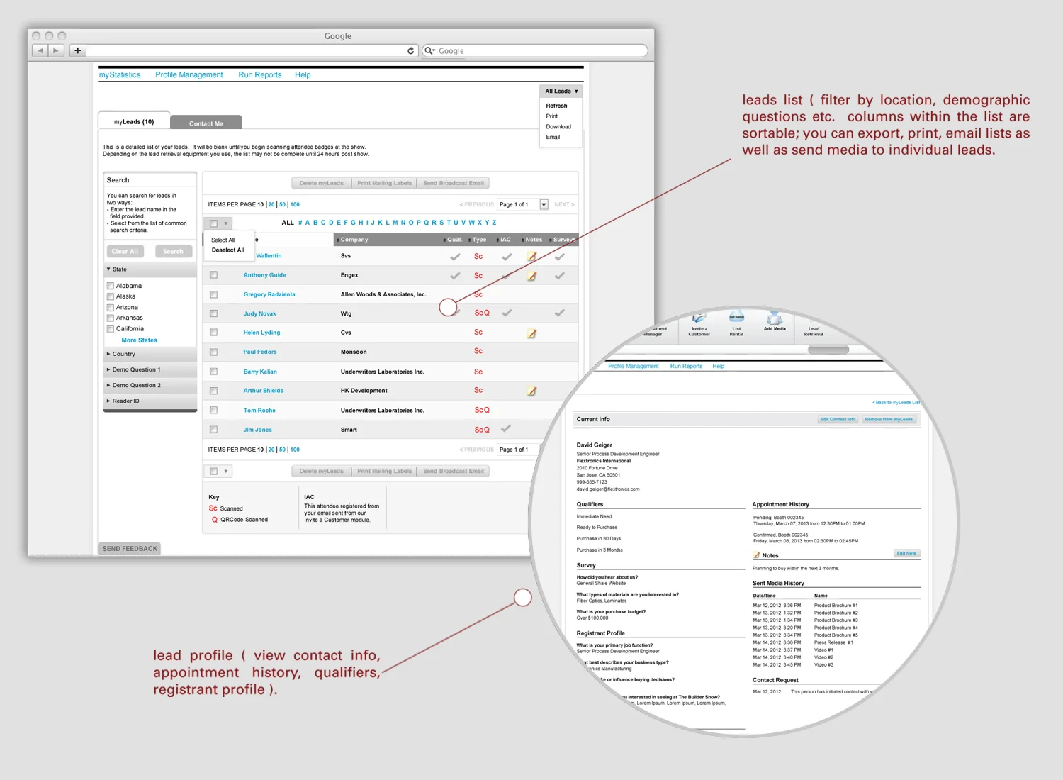   CompuLEAD:: &nbsp; CompuLEAD is a web and mobile based show-branded application for trade show exhibitors to connect with attendees before, during, and after show.  Allowing the exhibitor to search for leads and their contact information after the 