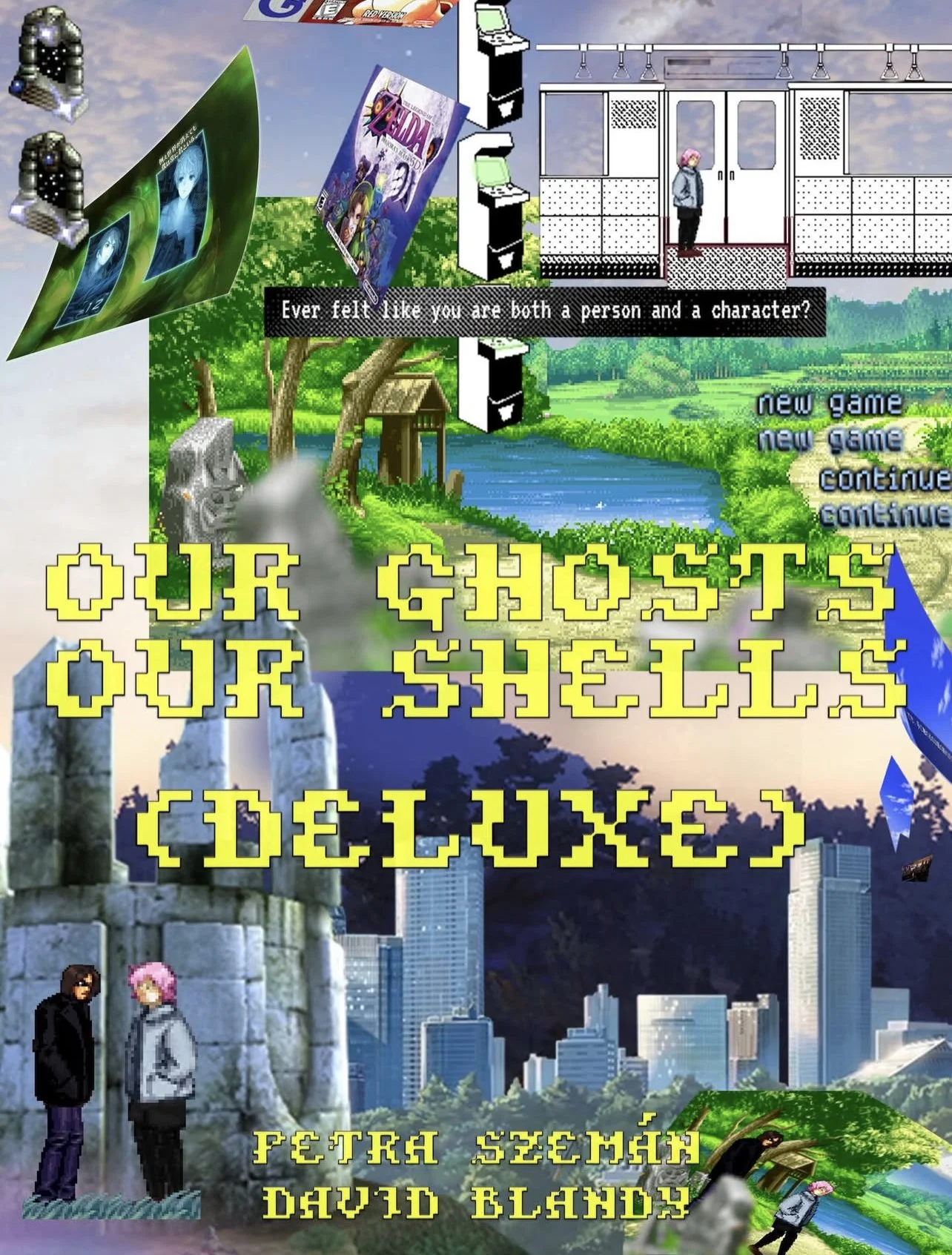 Our Ghosts, Our Shells (Deluxe) by David Blandy and Petra Szemán 