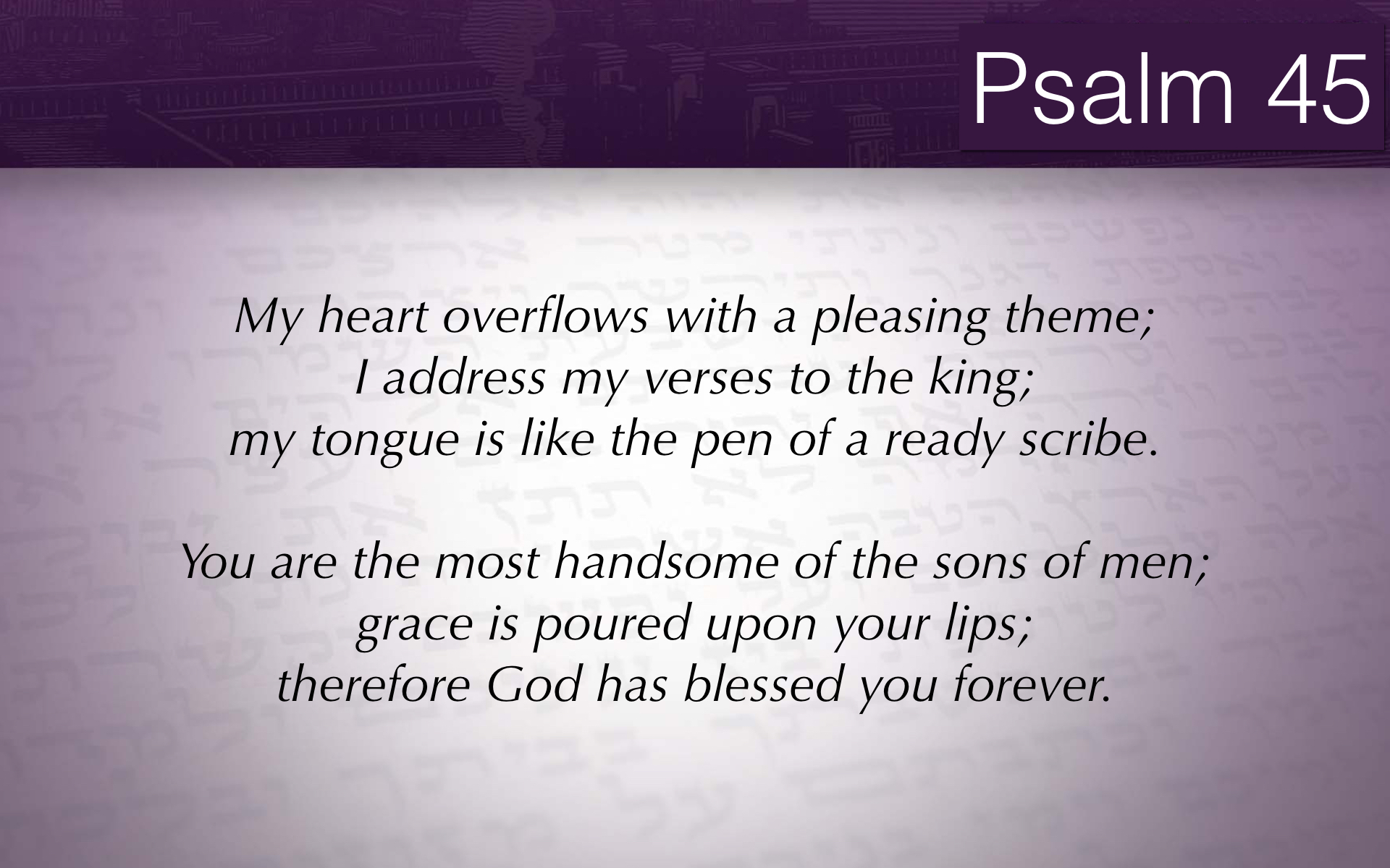 Psalm 45 slideshow.015.jpeg