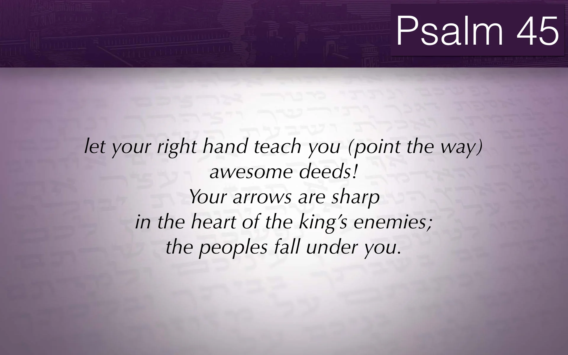 Psalm 45 slideshow.017.jpeg
