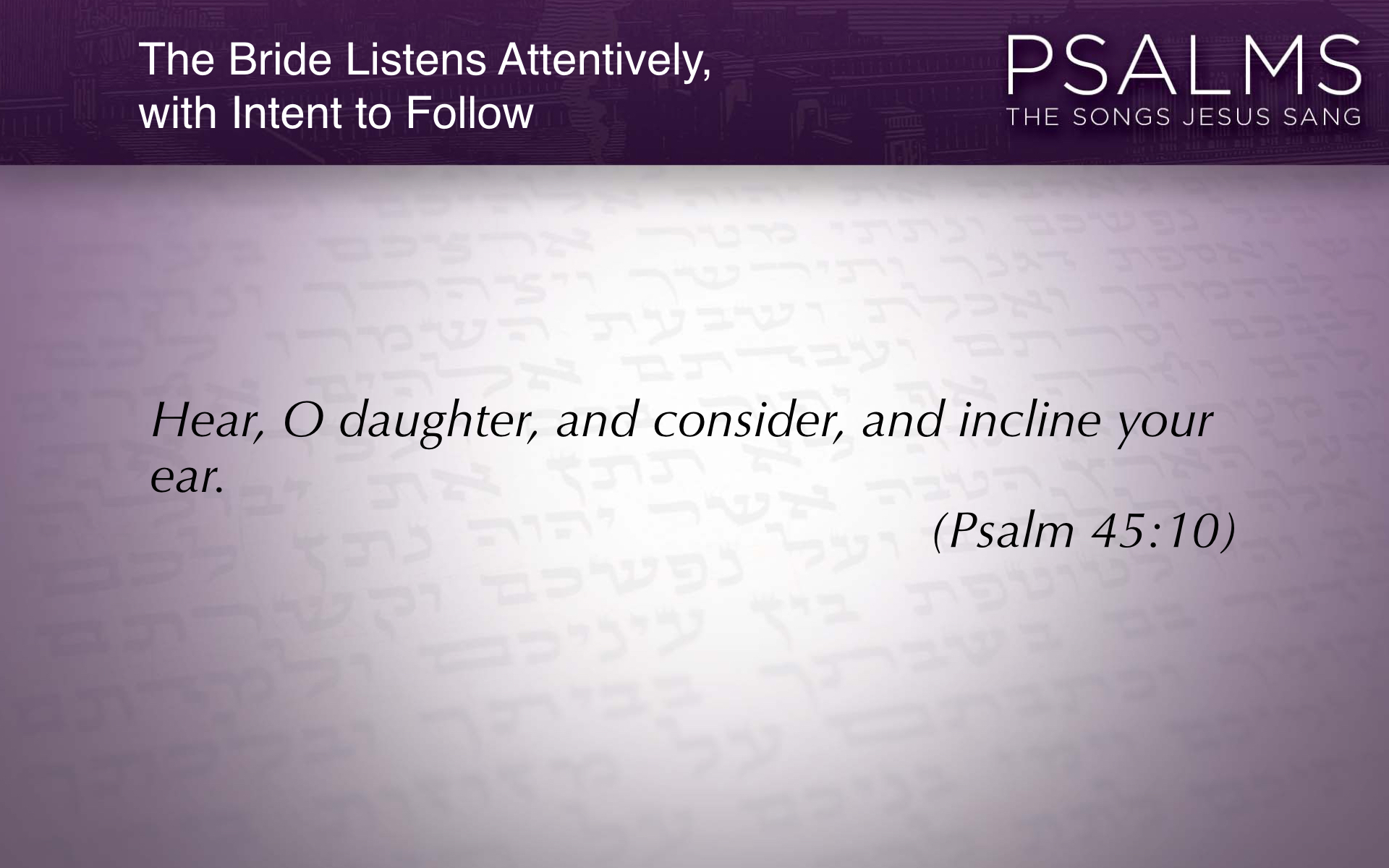 Psalm 45 slideshow.036.jpeg