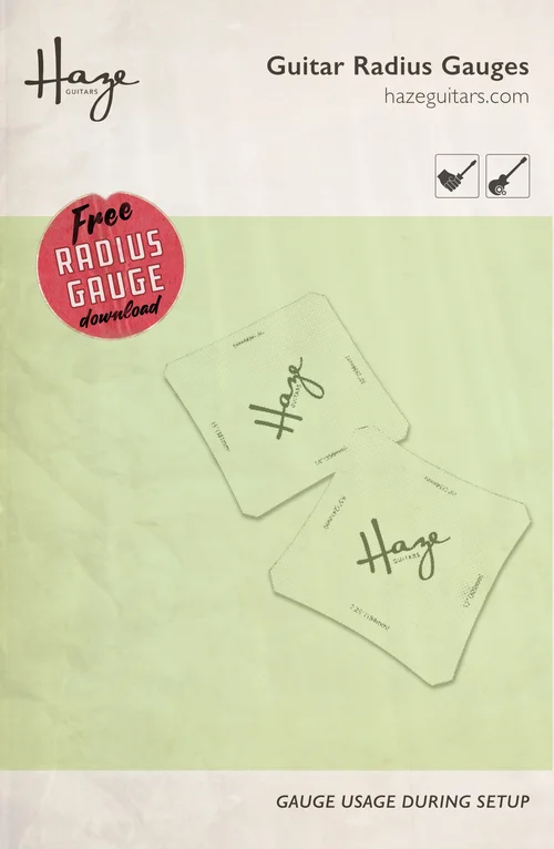 Free radius gauges and their many uses — Haze Guitars