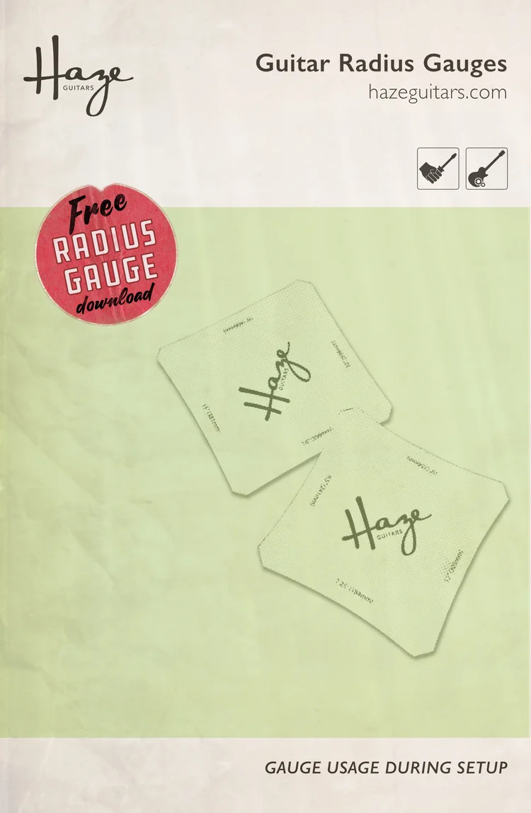 Free radius gauges and their many uses — Haze Guitars